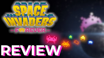 Is Space Invaders Forever Worth Buying? PS4/Switch Review