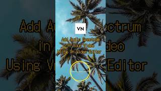 Add Audio Spectrum in Your Video Using Vn Video Editor #editing#audiospectrum #vnvideoeditor