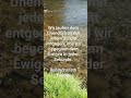 Wir laufen dem Unendlichen mit jedem Schritt entgegen, u. wir begenen dem... / Rabindranath Tagore