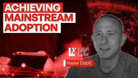 When Will Crypto Fulfill Its Potential? with Eigenlayer | Nader Dabit