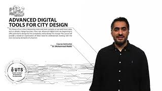UTS short course: Advanced Digital Tools for City Design