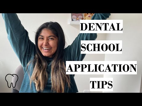 DENTAL SCHOOL APPLICATION