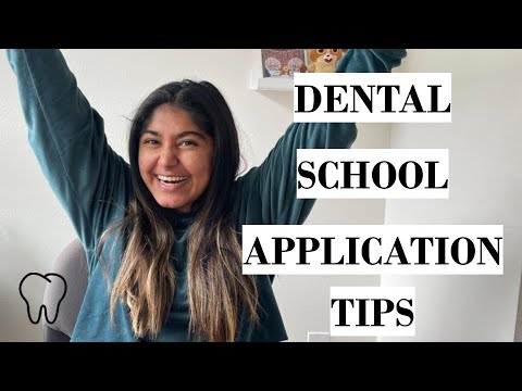 DENTAL SCHOOL APPLICATION TIPS! (ADEA AADSAS APPLICATION)