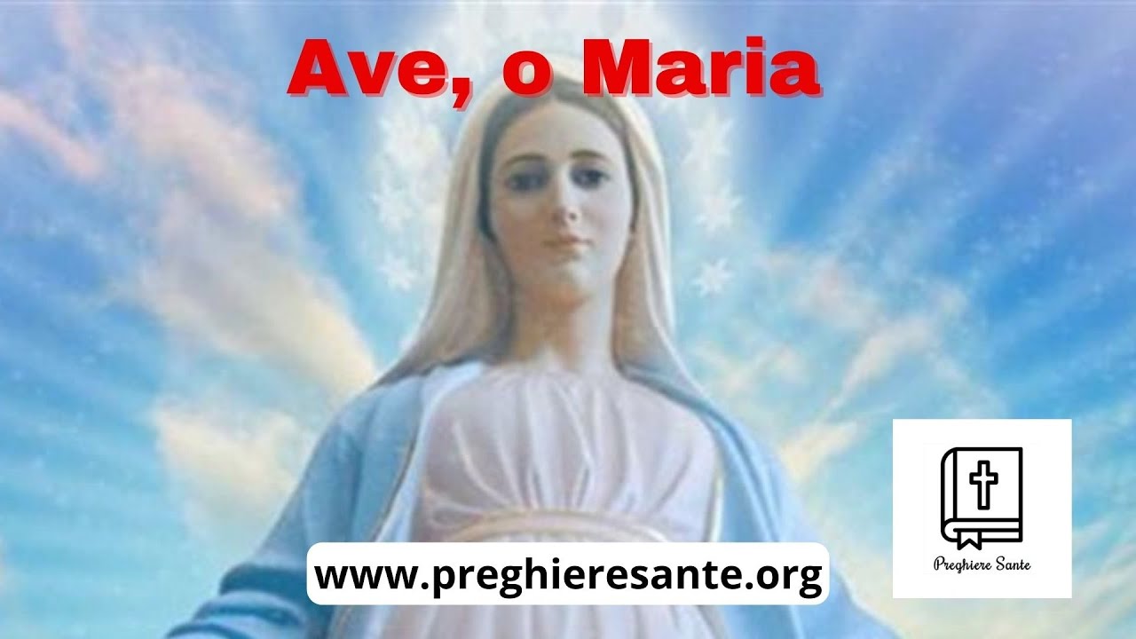 Preghiera Delle Tre Ave Marie Ave, o Maria - Preghiera alla Madonna | Preghiere Sante - YouTube