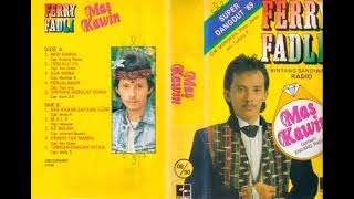 Download lagu Ferry Fadli - Mas Kawin   Composer - Endang Raees (1989)