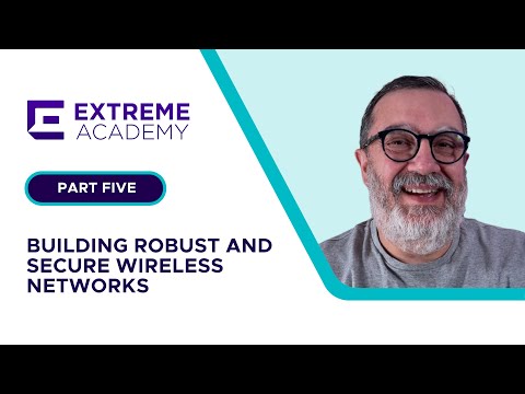 Part  Five - Building Secure and Robust Wireless Networks