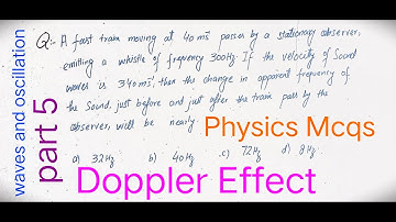 Physics mcqs | waves and oscillations | fsc-I | Ppsc | Fpsc | GRE | physics problem solver | part 5