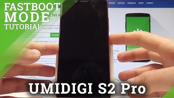 How to Enter Fastboot Mode on UMIDIGI S2 Pro - Exit UMIDIGI Fastboot