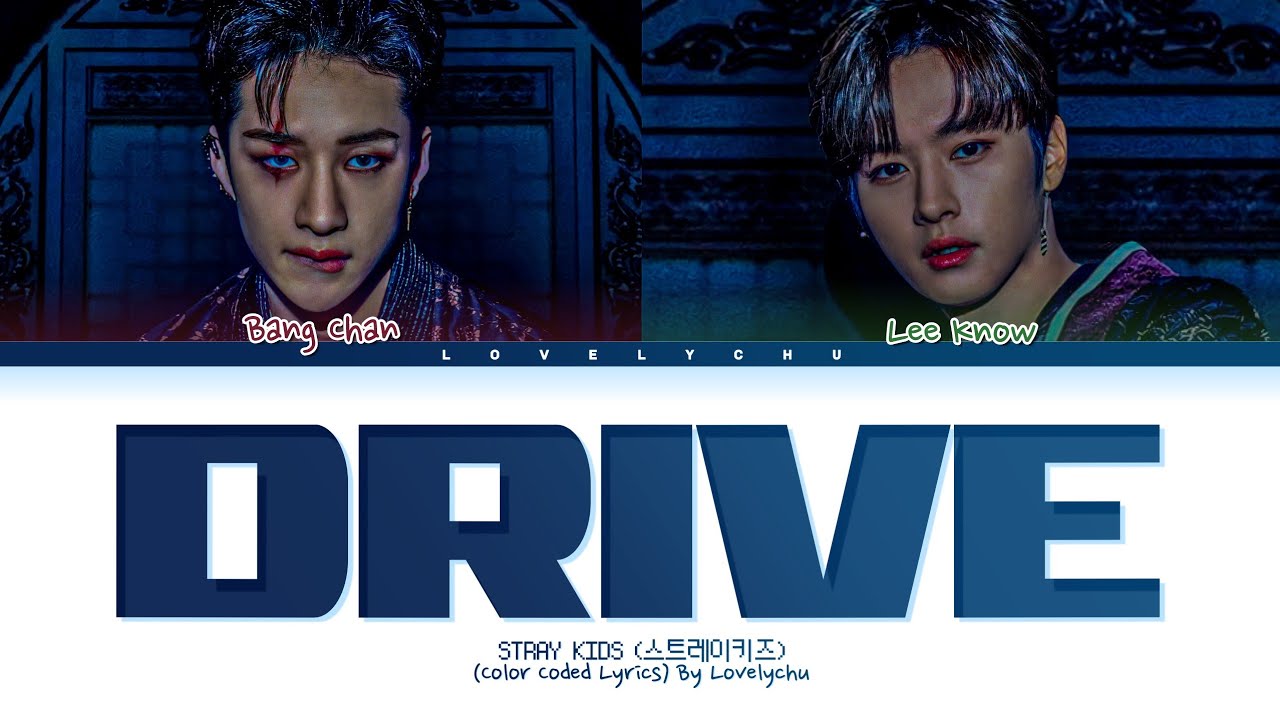 Drive lee know bang chan