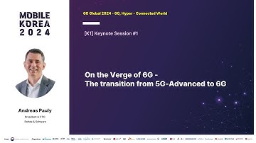 [6G Global] On the Verge of 6G - The transition from 5G - Advanced to 6G