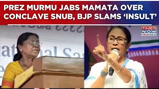 Murmu Vs Mamata? President Slams Bengal Cm Over Adivasi Conclave Snub, Modi Condemns Insult