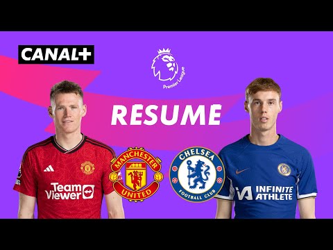 Le résumé de Manchester United / Chelsea - Premier League 2023-24 (J15)