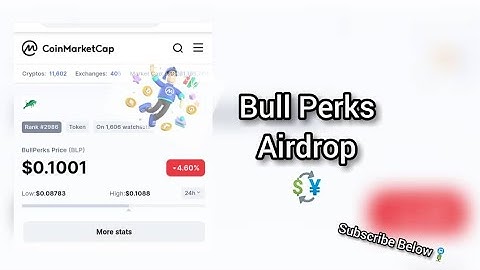 BullPerks BLP Token Crypto Airdrop Today On Coinmarketcap - Free Airdrop (Coinmarketcap BullPerks)