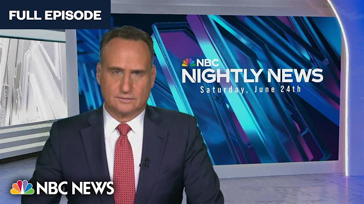 Nightly News Full Broadcast - June 24 - DayDayNews