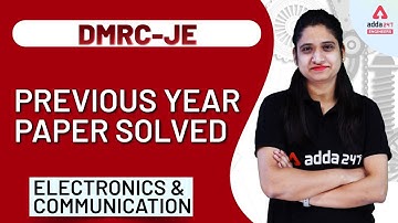 DMRC JE 2020 | Electronics engineering | Previous Year Paper Solved