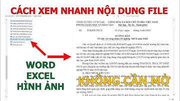 Cách Xem trước Nội dung File Word Excel Hình ảnh trên Windows ❤ Việt Nam Channel ❤