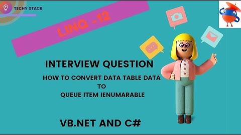 Linq 13 | convert datatable to queueitems | 2024 | uipath