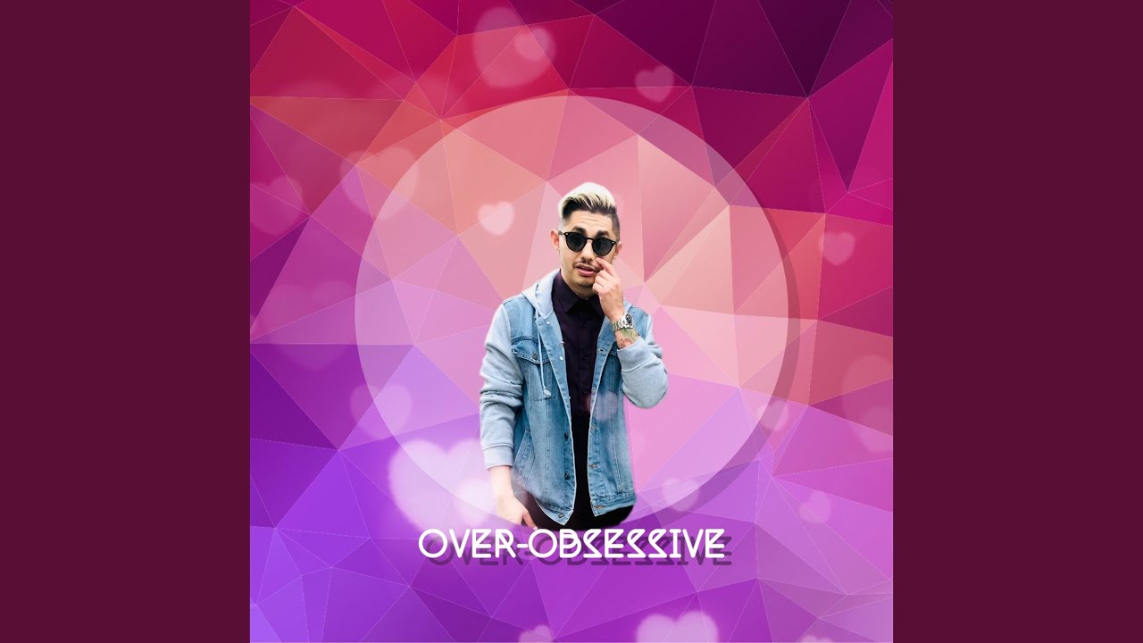 在 YouTube 上观看 Over-Obsessive