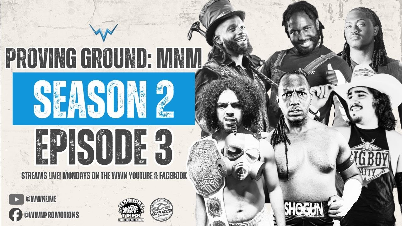 WWN Proving Ground: Monday Night Mayhem S2:E3
