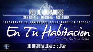 Video thumbnail of "Que Tu Gloria Llena Este Lugar (En Tu Habitación) Salmista Doriana Goins"