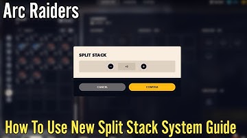 Arc Raiders: How To Use New Split Stack System Guide