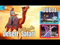 Ultimate Dubai Desert Safari 2024: Camel Rides, Dune Bashing & Belly Dance| Lahbab Desert