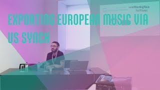 Exporting European music via US synchs // INES#conference at Westway LAB 2018