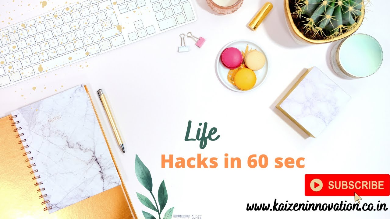 Life Hacks in 60 Seconds! 