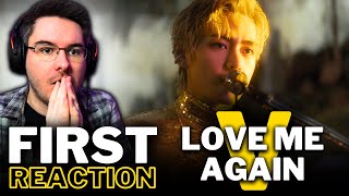 NON K-POP FAN REACTS TO V For The FIRST TIME! | 'Love Me Again' MV REACTION