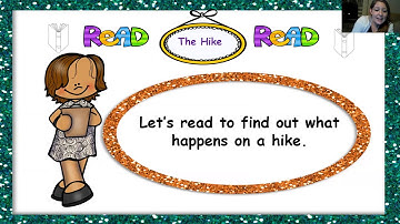 The Hike Read Aloud Unit 5 Lesson 14 Kate