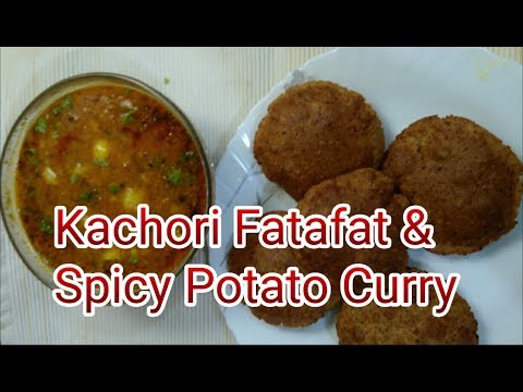 Kachori Fatafat & Karaari Aloo Ki Sabzi (English) - Instant Kachori ...