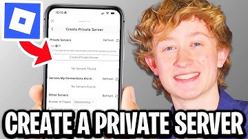 How To Create A Private Server In Roblox Mobile - Full Guide