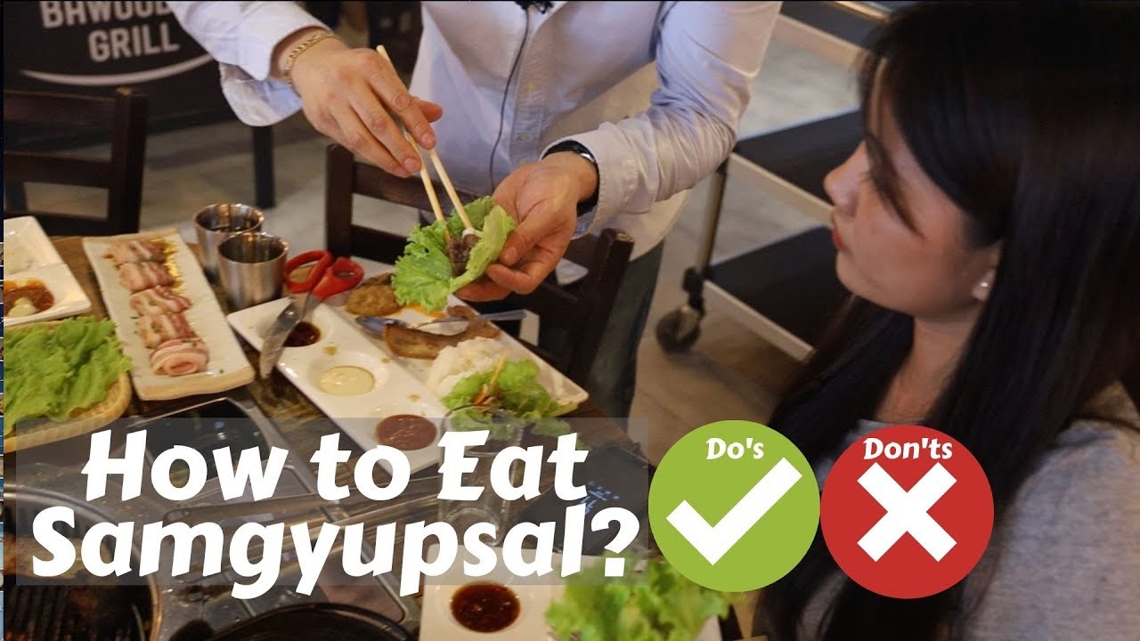 How to Eat Samgyupsal Properly (Do's and Don'ts) Korean Food