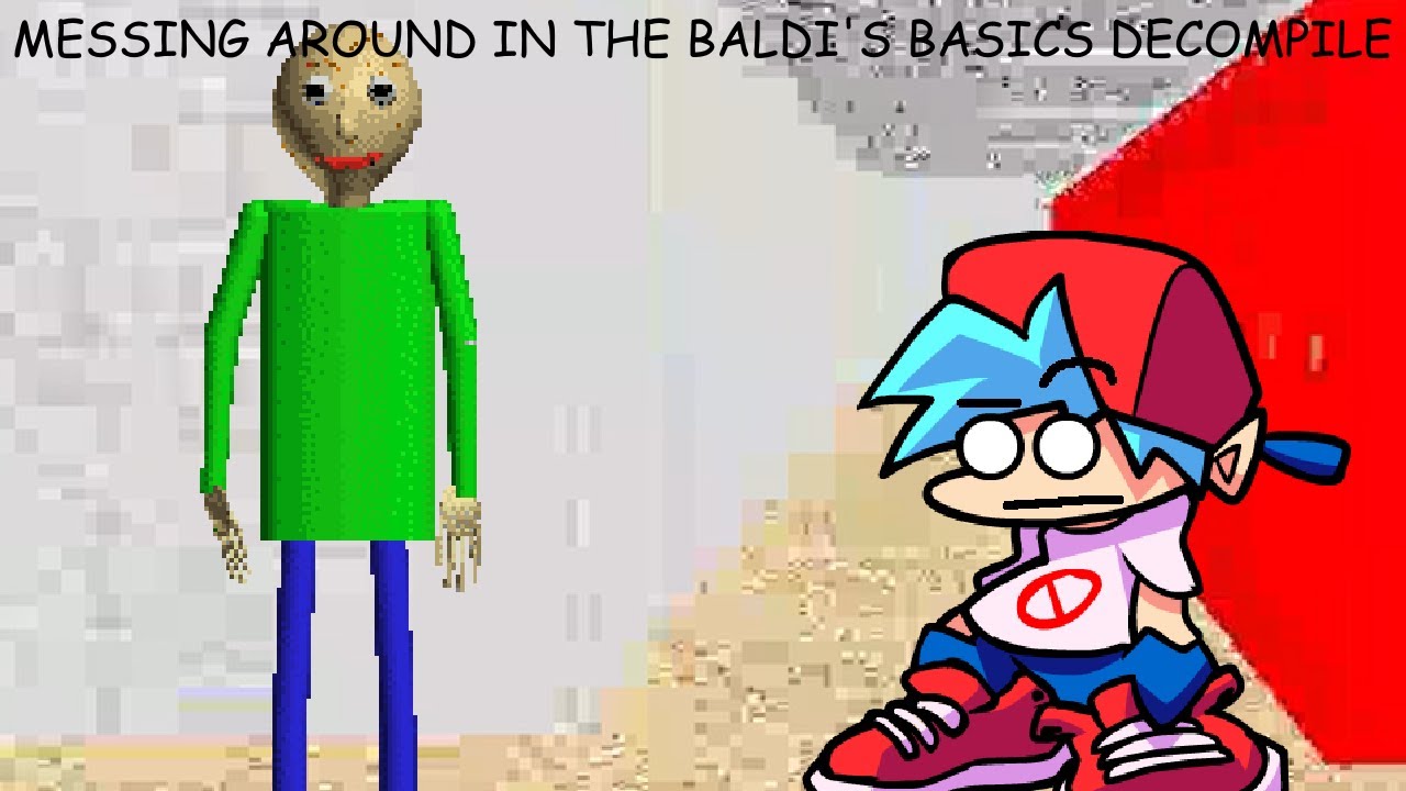 Messing around with the Baldi's Basics Decompile