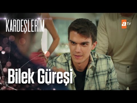 Akif ve Kaan'ın bilek güreşi 💪🏻 - Kardeşlerim 22. Bölüm