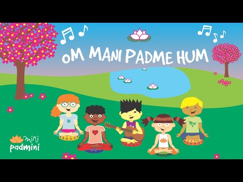 🎶 Mantra OM MANI PADME HUM | MiniPadmni (Yoga Infantil)