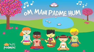 🎶 Mantra OM MANI PADME HUM | MiniPadmni (Yoga Infantil)