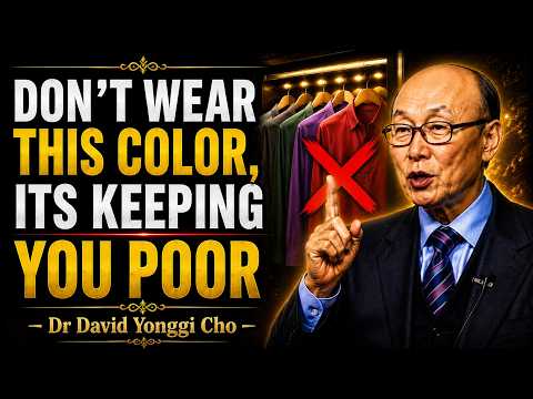 The ONE COLOR You Should Never Use in Your Home! Keeping You POOR! - Dr David Yonggi Ch