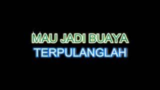 NanaSheme - Hantu Atau Buaya - Karaoke (minus one   lyrics)