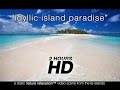 2 Hour Paradise Beach Scene in HD | Nature Relaxation™ Still Video from Fiji Islands