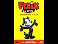 Les aventures de felix le chat en vf