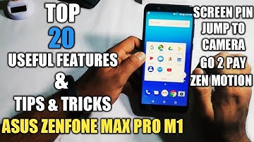 Asus Zenfone Max Pro M1 Top 20 Useful Tips & Tricks | Top Useful Features in Hindi
