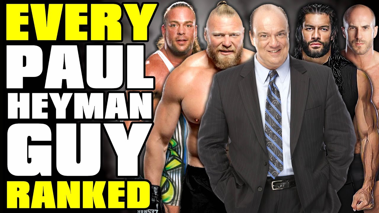 Every Paul Heyman Guy Ranked From WORST To BEST