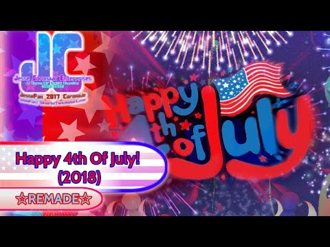 Happy 4th Of July July 2018 2023 REMADE