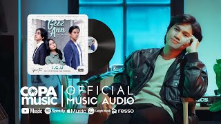 I.C.U (Ini Cintaku Untukmu From 'Geez and Ann The Series') - Gerardo Tanor |  Music Audio