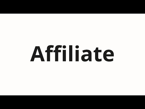How to pronounce Affiliate