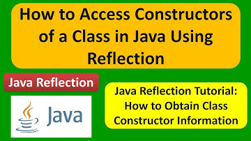 How to Access Constructors of a Class in Java Using Reflection | Reflection in java