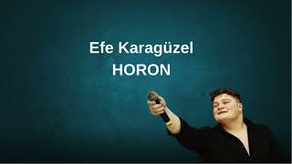 Efe Karagüzel- Muhteşem Horon