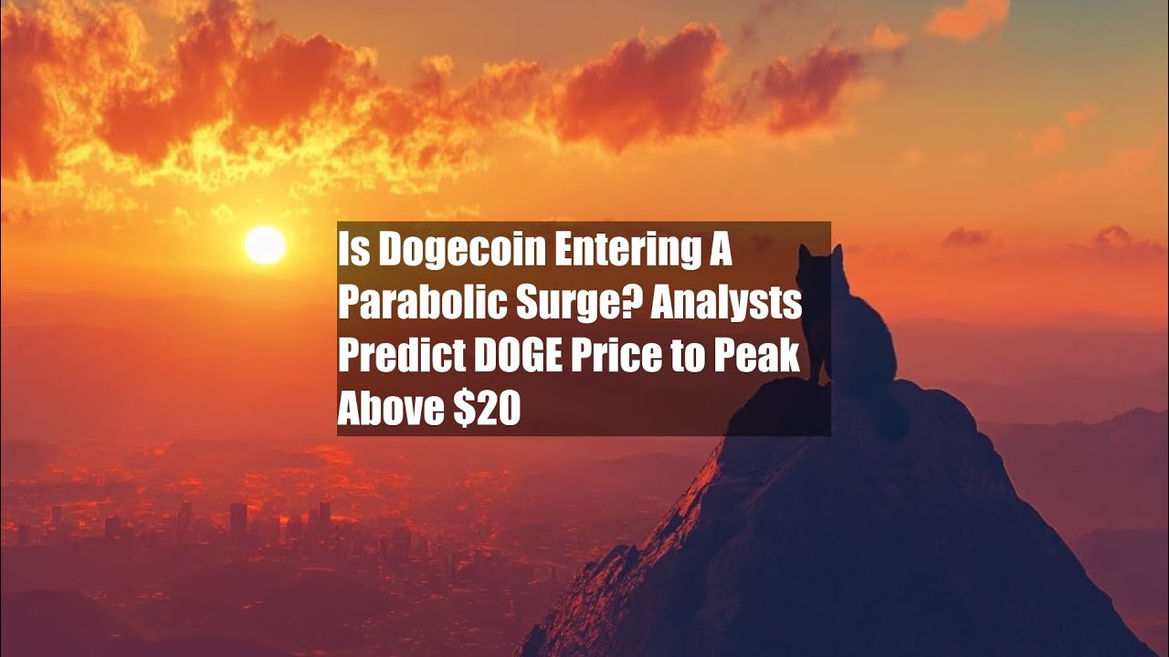 Is Dogecoin Entering A Parabolic Surge? Analysts Predict DOGE - YouTube