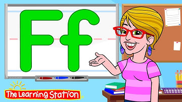 Learn the Letter F ♫ Phonics Song for Kids ♫ Learn the Alphabet ♫ Kids Songs by The Learning Station